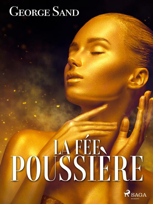 Title details for La Fée poussière by George Sand - Available